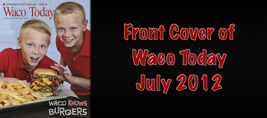 Front Cover of Waco Today July 2012